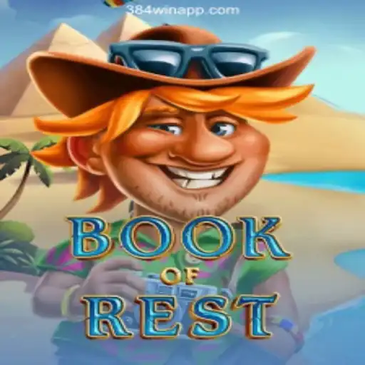 Discover the Exciting World of BookofRest on 384win.com Platform-Online Cassino Brasil #1