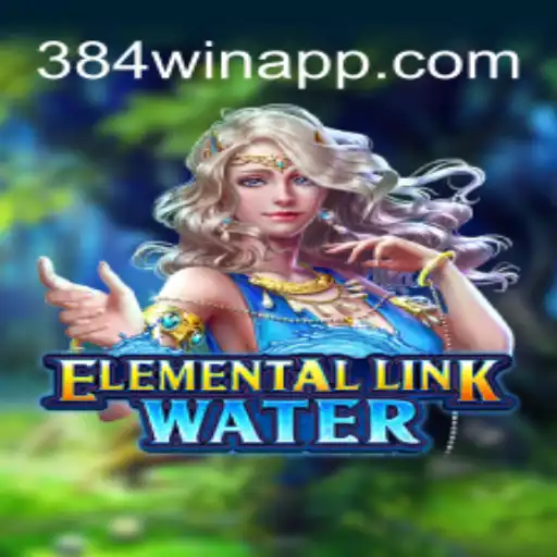 Dive into Adventure with ElementalLinkWater on 384win.com
